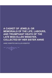 A Casket of Jewels