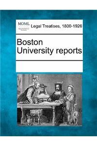 Boston University Reports