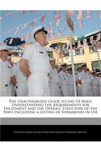 The Unauthorized Guide to the US Navy