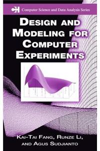 Design and Modeling for Computer Experiments