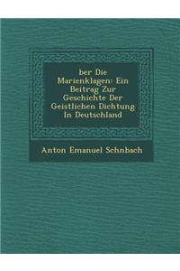 Ber Die Marienklagen