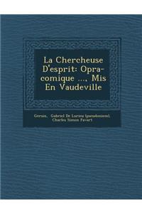 Chercheuse D'Esprit