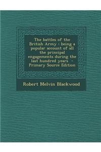 The Battles of the British Army