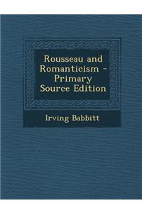 Rousseau and Romanticism