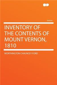 Inventory of the Contents of Mount Vernon, 1810