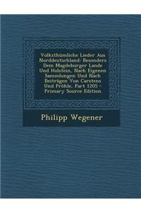 Volksthumliche Lieder Aus Norddeutschland