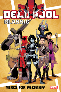 Deadpool Classic Vol. 23: MERCS for Money