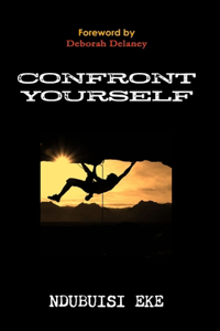 Confront Yourself