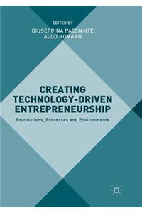 Creating Technology-Driven Entrepreneurship