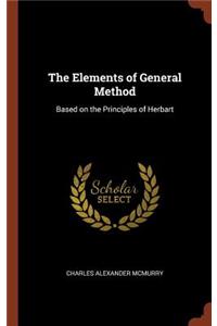 The Elements of General Method