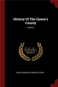 History of the Queen's County; Volume 1