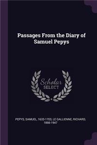 Passages from the Diary of Samuel Pepys
