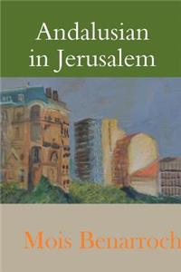 Andalusian in Jerusalem