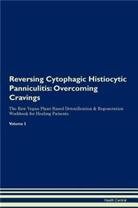 Reversing Cytophagic Histiocytic Panniculitis