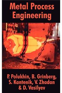 Metal Process Engineering