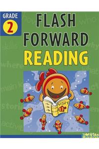 Flash Forward Reading, Grade 2