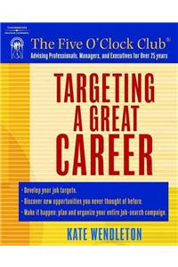 Targeting A Great Career