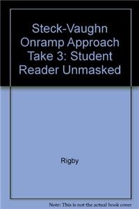 Steck-Vaughn on Ramp Approach Take 3!: Individual Student Edition Blue (Detective) Unmasked