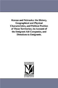 Kanzas and Nebraska