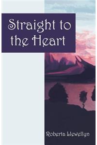 Straight to the Heart