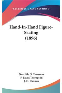 Hand-In-Hand Figure-Skating (1896)