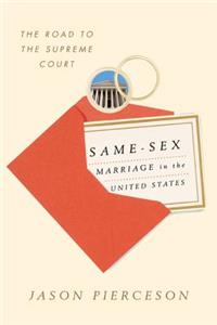 Same-Sex Marriage in the United States