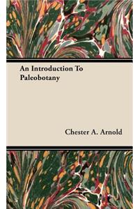 An Introduction To Paleobotany