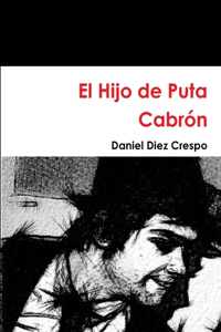 Hijo de Puta Cabrón