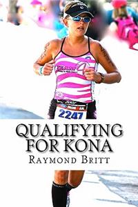 Qualifying for Kona