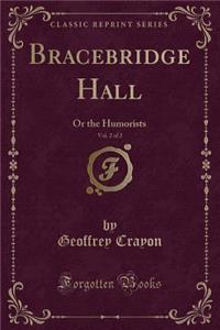 Bracebridge Hall, Vol. 2 of 2