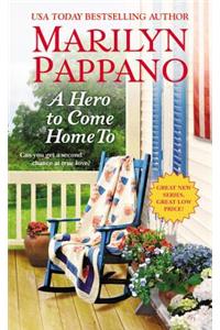 A Hero To Come Home To