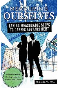 Measuring Ourselves