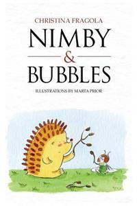 Nimby and Bubbles