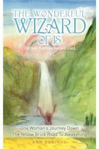The Wonderful Wizard Of Is (Israel Kamakawiwo'ole)