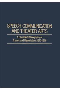 Speech Communication and Theater Arts