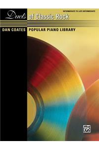 Dan Coates Popular Piano Library -- Duets of Classic Rock