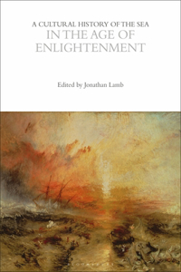 Cultural History of the Sea in the Age of Enlightenment