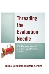 Threading the Evaluation Needle