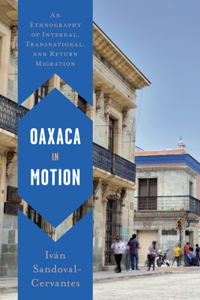 Oaxaca in Motion