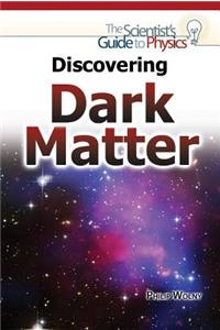 Discovering Dark Matter