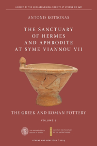 Sanctuary of Hermes and Aphrodite at Syme Viannou VII, Part 1