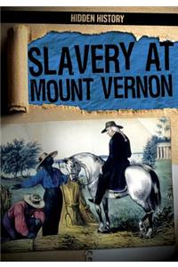 Slavery at Mount Vernon