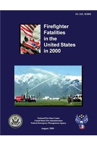 Firefighter Fatalities in the United States in 2000