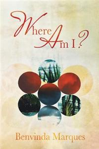 Where Am I?