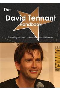 The David Tennant Handbook - Everything You Need to Know about David Tennant
