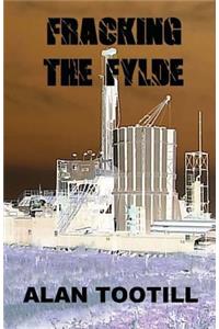 Fracking The Fylde