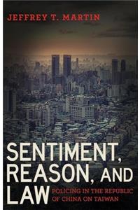 Sentiment, Reason, and Law