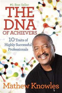 DNA of Achievers