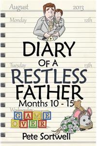 Diary Of A Restless Father