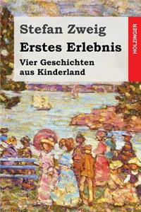Erstes Erlebnis